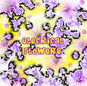 Electrical flowers